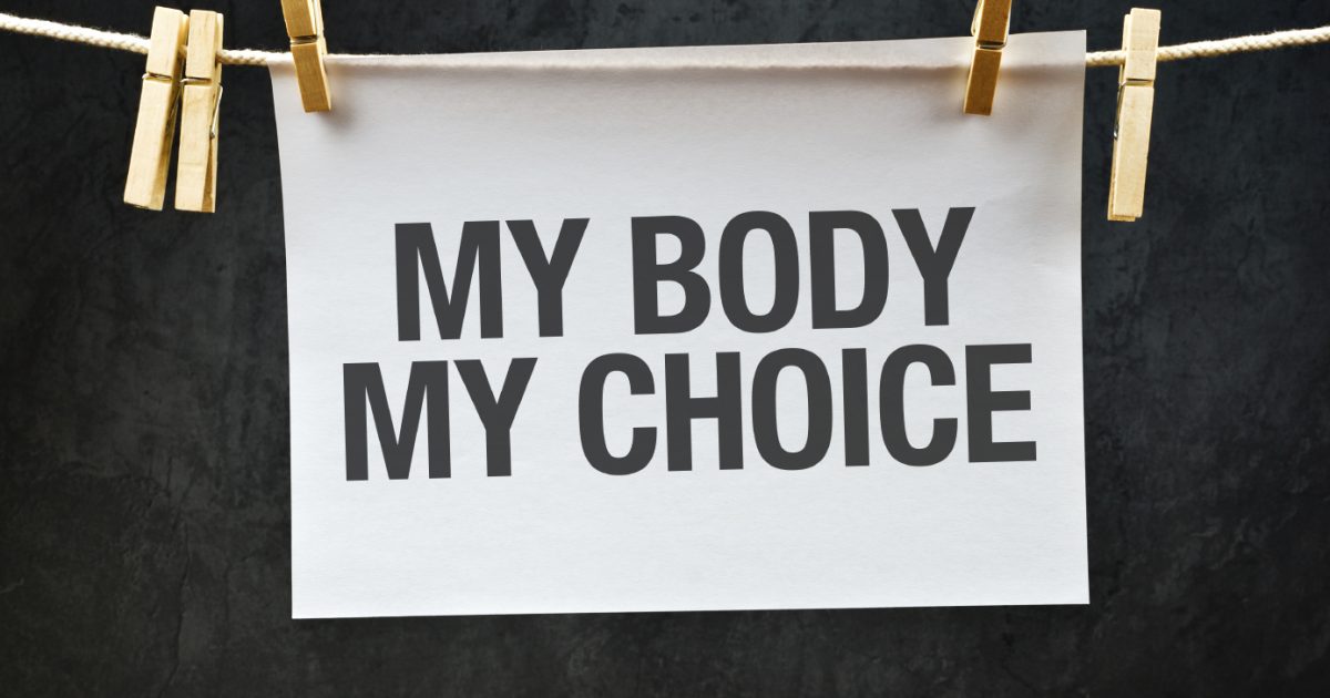 Broader Implications Of ‘my Body My Choice 