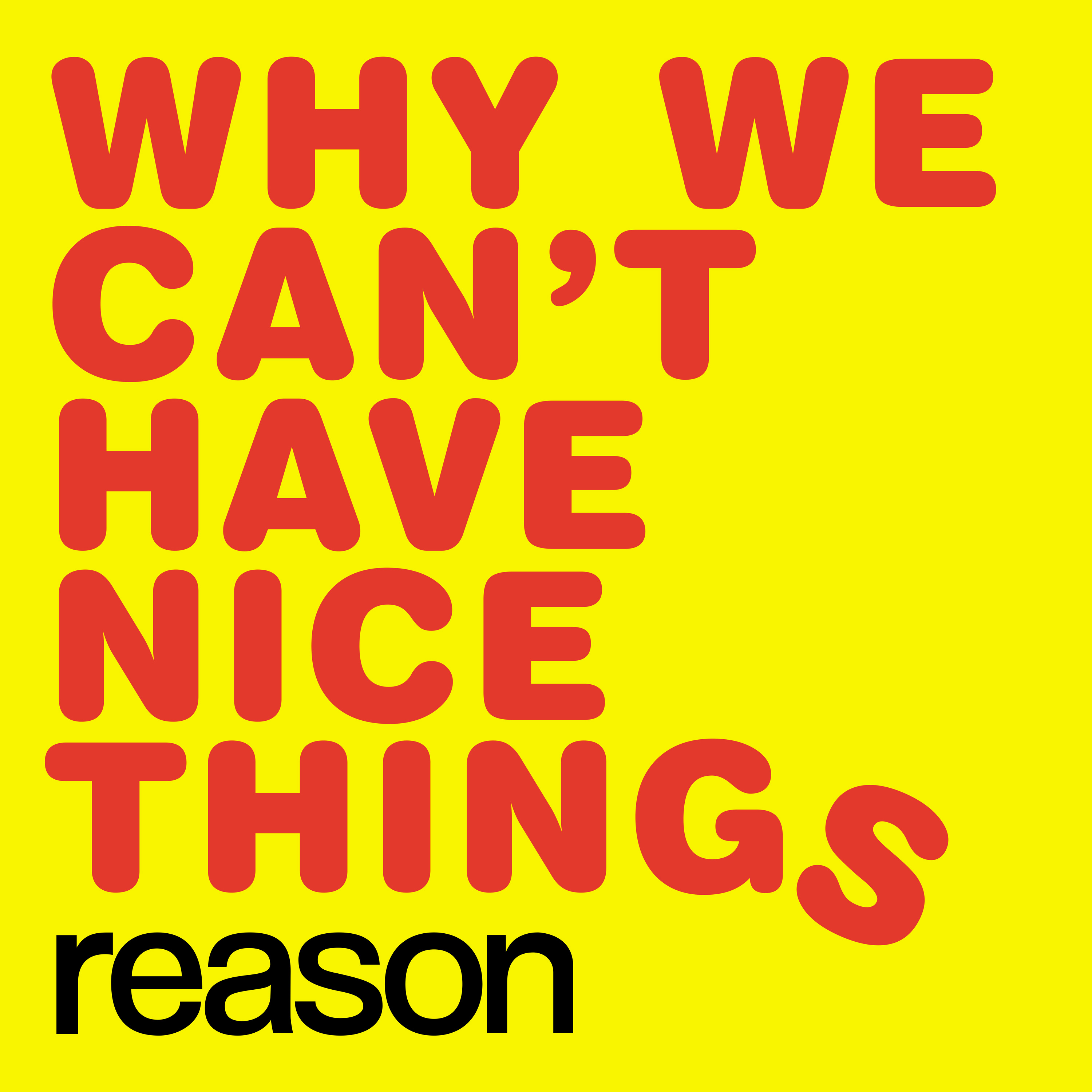 Why We Can't Have Nice Things Archives - Reason.com