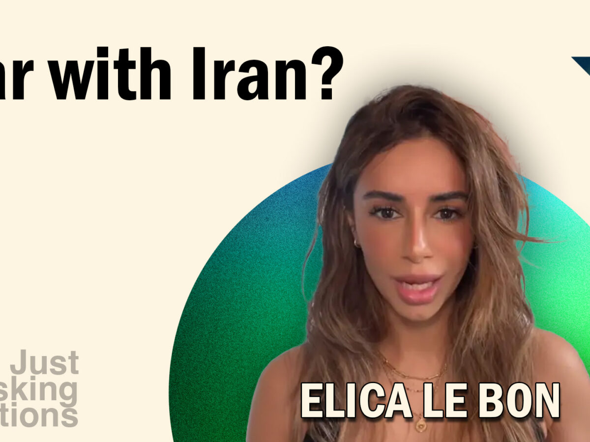 Elica Le Bon: Is War with Iran Coming?