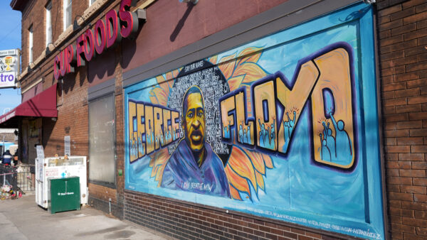 A mural of George Floyd outside of Cup Foods in Minneapolis