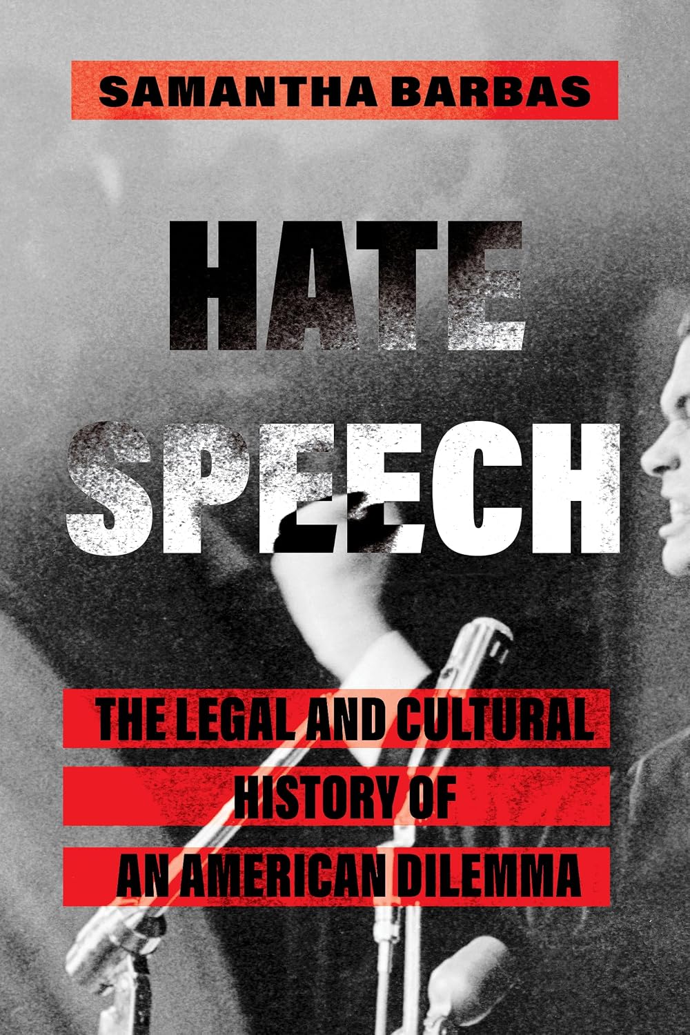 The 1950s: The Repudiation of Hate Speech Laws